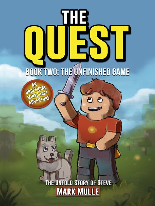 Title details for The Quest: The Untold Story of Steve by Mark Mulle - Available